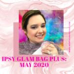 Ipsy Glambag Plus May 2020